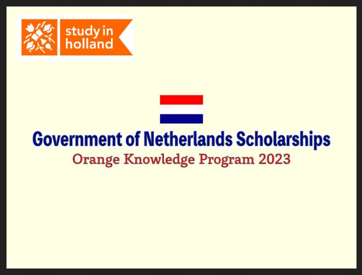 Fully Funded Netherlands Government Scholarships 2023